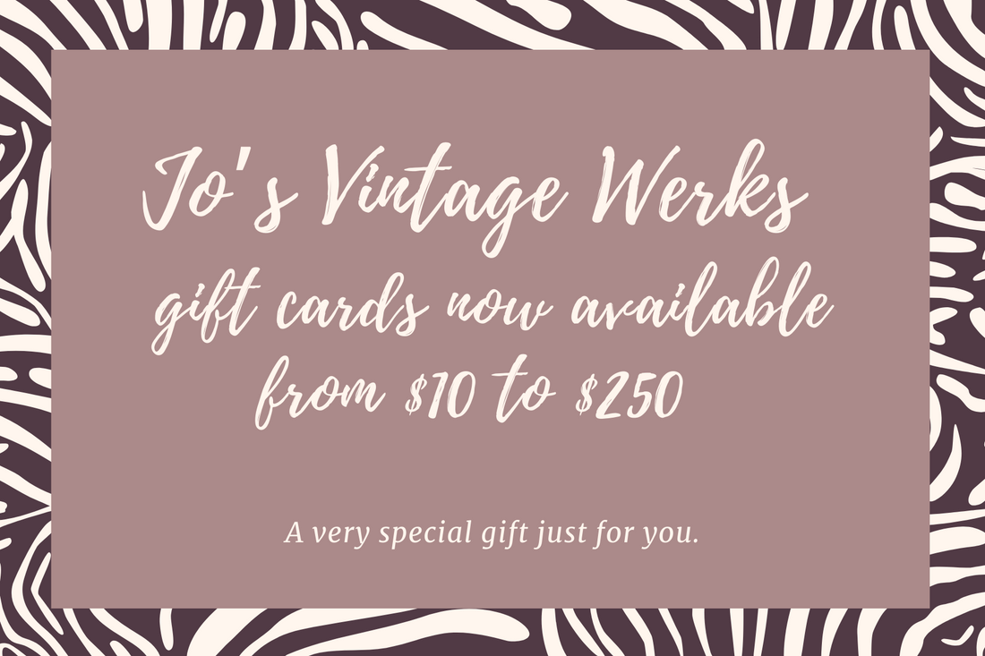 Gift Cards Now Available on Jo’s Vintage Werks