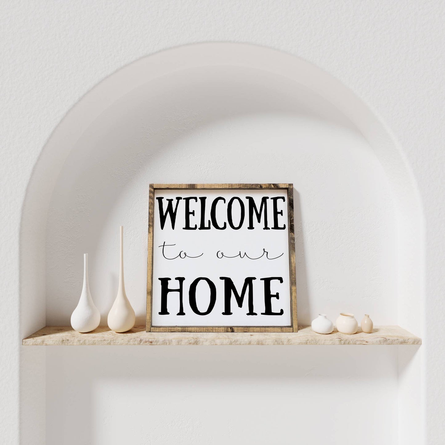 Welcome To Our Home Wood Sign - Jo’s Vintage Werks